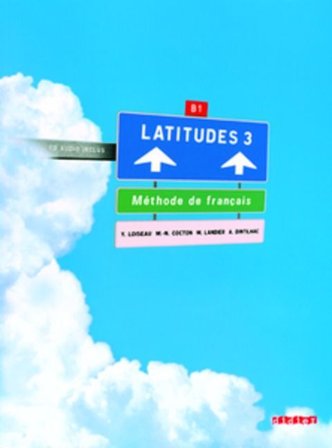 Produktbild: Latitudes / B1 - Livre &eacute;l&egrave;ve mit CDs