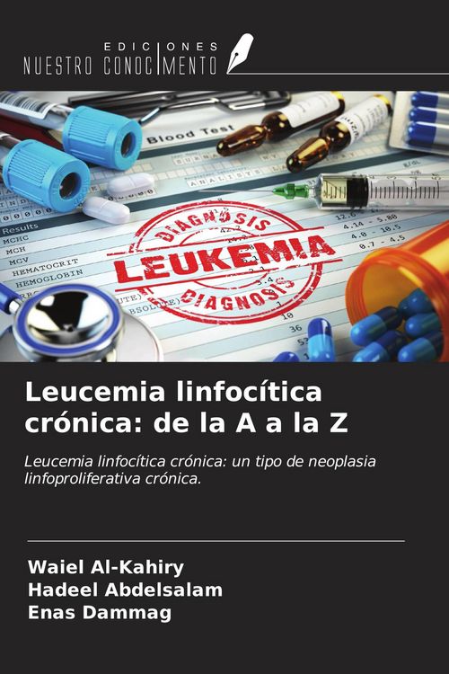 Produktbild: Leucemia linfoc&iacute;tica cr&oacute;nica: de la A a la Z