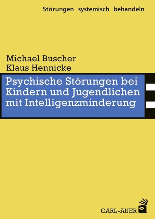 Bild vom Artikel Psychische Störungen bei Kindern und Jugendlichen mit Intelligenzminderung vom Autor Michael Buscher
