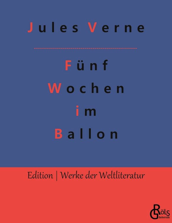 Produktbild: F&uuml;nf Wochen im Ballon