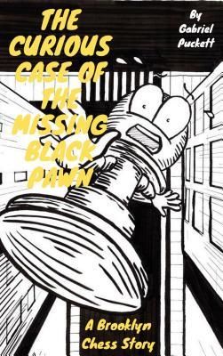 Produktbild: The Curious Case of the Missing Black Pawn