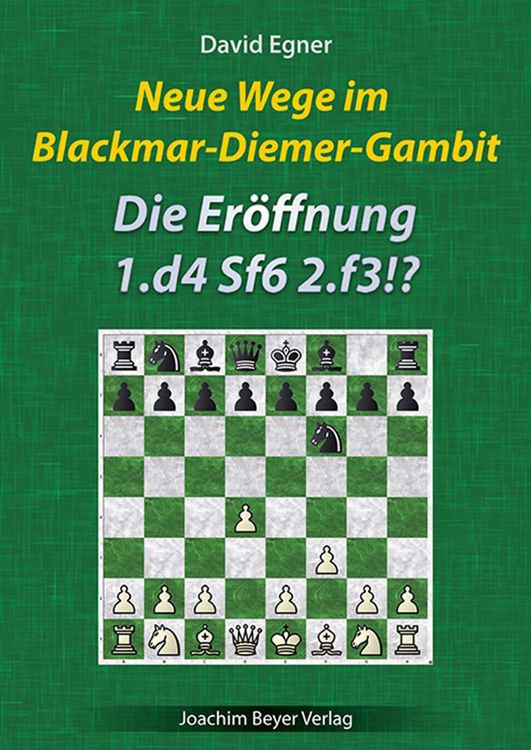 Produktbild: Neue Wege im Blackmar-Diemer-Gambit