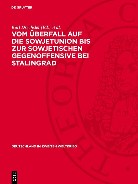 Produktbild: Vom &Uuml;berfall auf die Sowjetunion bis zur sowjetischen Gegenoffensive bei Stalingrad