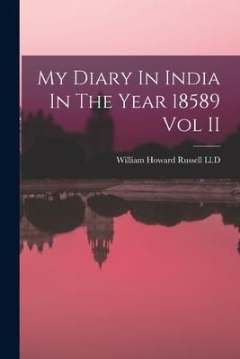Produktbild: My Diary In India In The Year 18589 Vol II