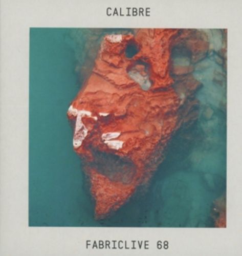 Produktbild: FABRICLIVE 68: Calibre