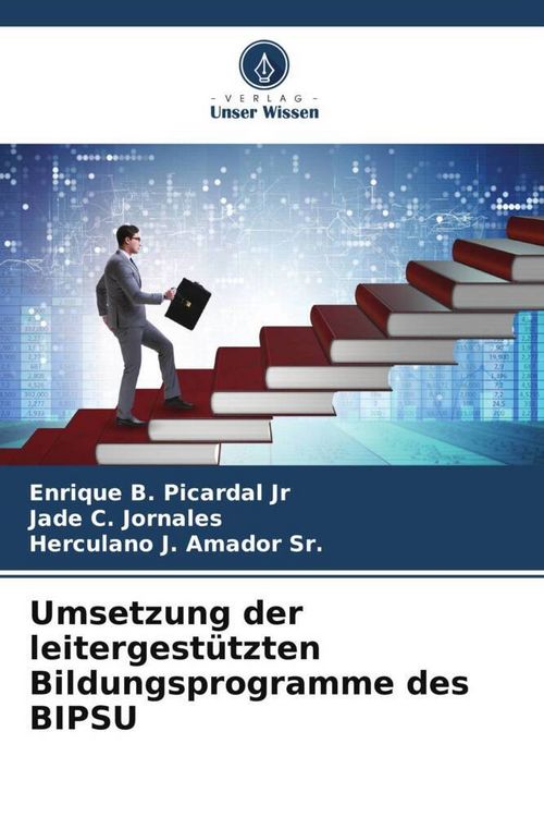 Produktbild: Umsetzung der leitergest&uuml;tzten Bildungsprogramme des BIPSU