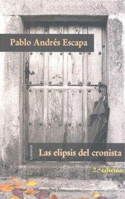 Produktbild: Las elipsis del cronista : cuentos