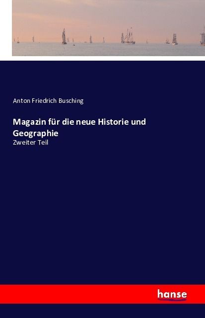 Produktbild: Magazin f&uuml;r die neue Historie und Geographie