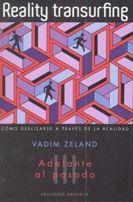 Produktbild: Reality transurfing III : adelante al pasado