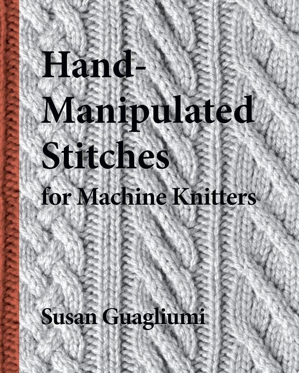 Produktbild: Hand-Manipulated Stitches for Machine Knitters