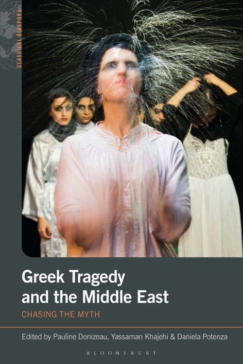 Produktbild: Greek Tragedy and the Middle East