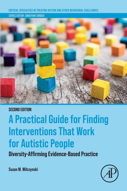 Produktbild: A Practical Guide for Finding Interventions That Work for Autistic People