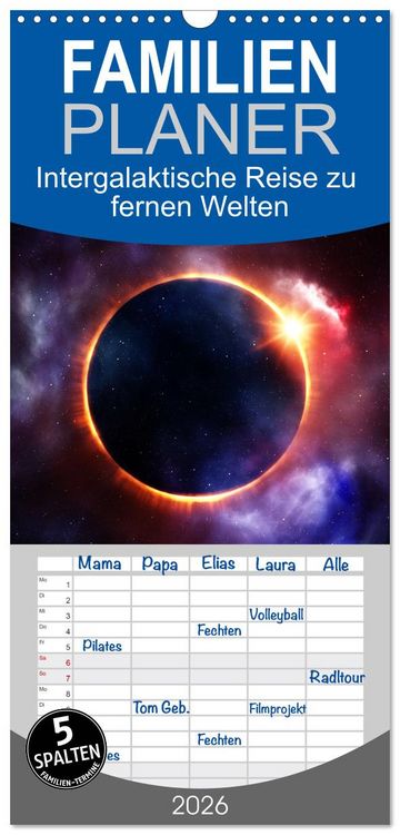 Produktbild: Familienplaner 2026 - Intergalaktische Reise zu fernen Welten mit 5 Spalten (Wandkalender, 21 x 45 cm) CALVENDO