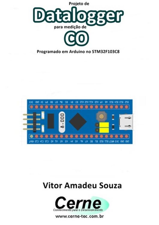 Produktbild: Projeto De Datalogger Para Medi&ccedil;&atilde;o De Co Programado Em Arduino No Stm32f103c8