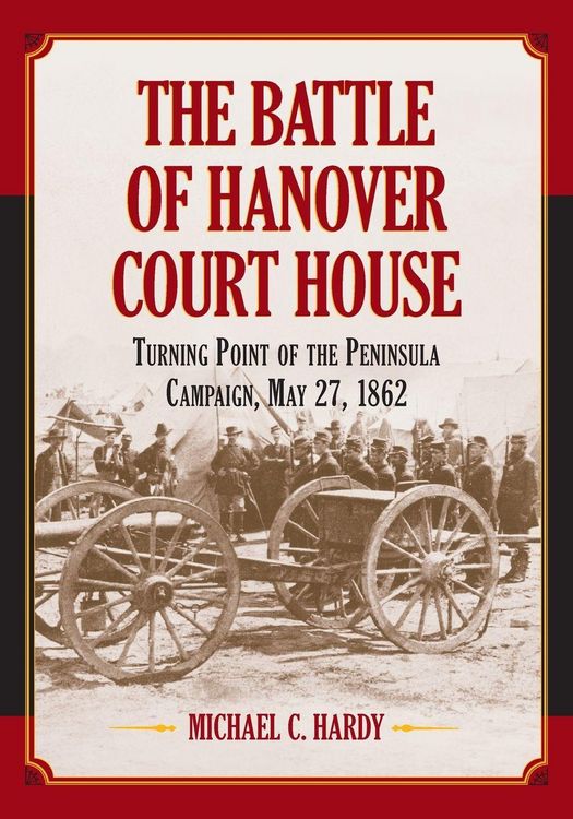 Produktbild: The Battle of Hanover Court House