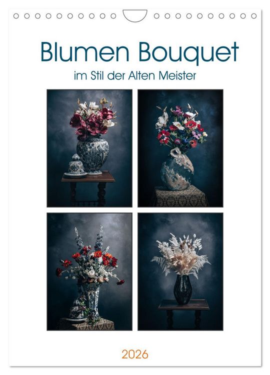 Produktbild: Blumen Bouquet (Wandkalender 2026 DIN A4 hoch), CALVENDO Monatskalender