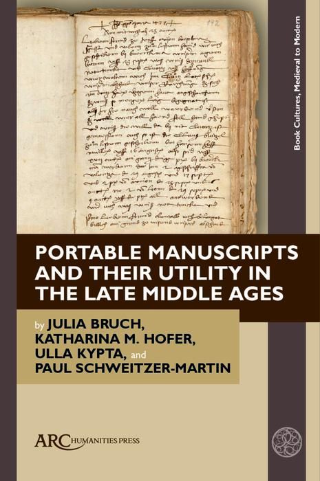 Produktbild: Portable Manuscripts and their Utility in the Late Middle Ages