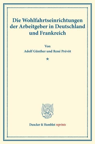 Produktbild: Die Wohlfahrtseinrichtungen der Arbeitgeber in Deutschland und Frankreich.