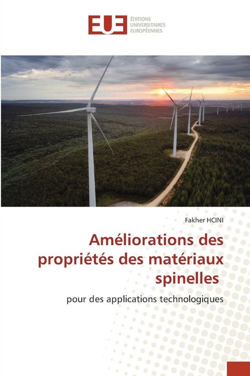 Produktbild: Am&eacute;liorations des propri&eacute;t&eacute;s des mat&eacute;riaux spinelles