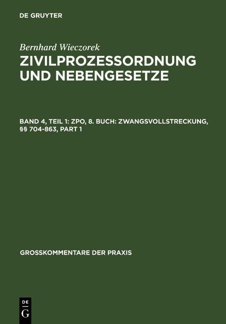 Produktbild: ZPO, 8. Buch: Zwangsvollstreckung, &sect;&sect; 704-863