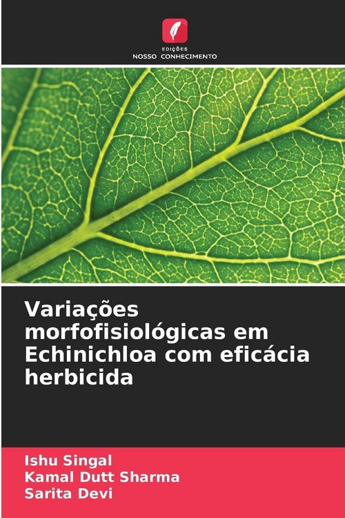 Produktbild: Varia&ccedil;&otilde;es morfofisiol&oacute;gicas em Echinichloa com efic&aacute;cia herbicida