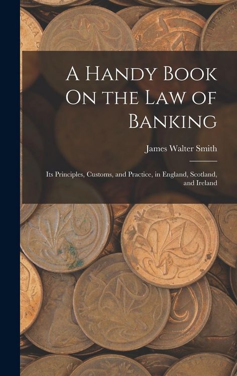 Produktbild: A Handy Book On the Law of Banking