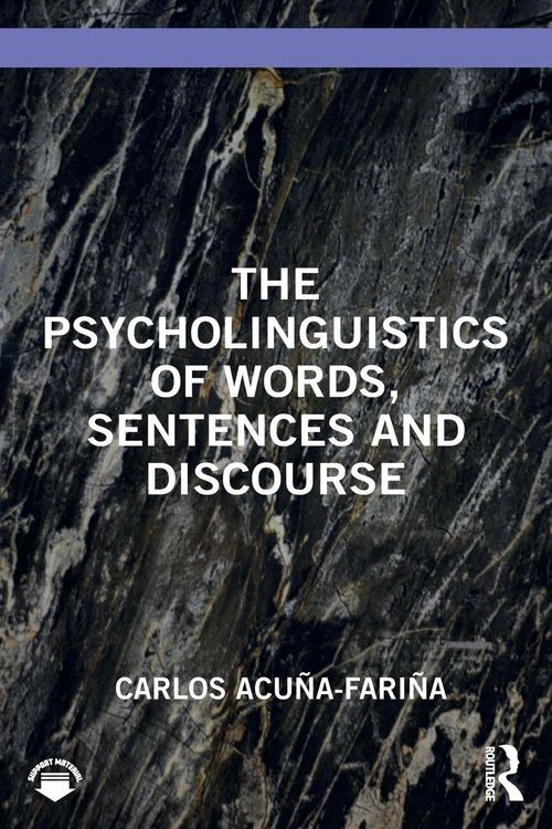 Produktbild: The Psycholinguistics of Words, Sentences and Discourse