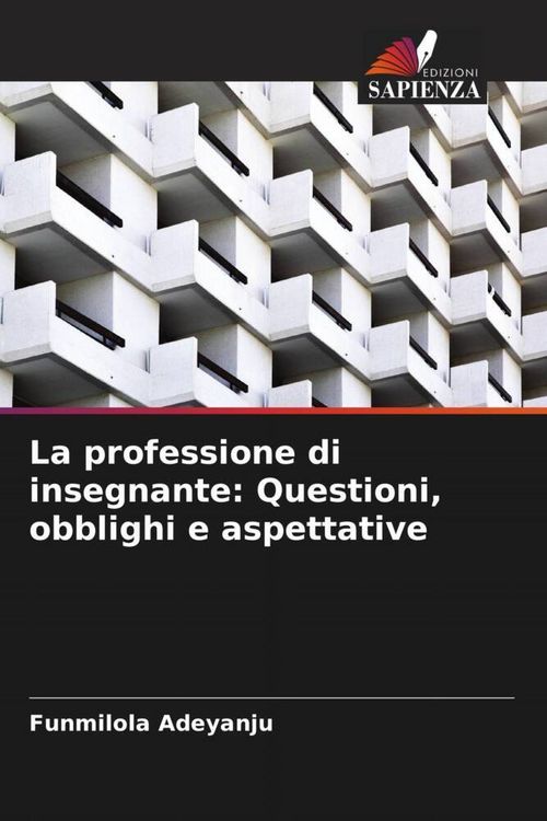 Produktbild: La professione di insegnante: Questioni, obblighi e aspettative
