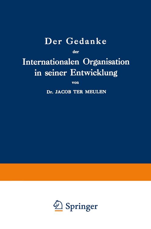 Produktbild: Der Gedanke der Internationalen Organisation in seiner Entwicklung