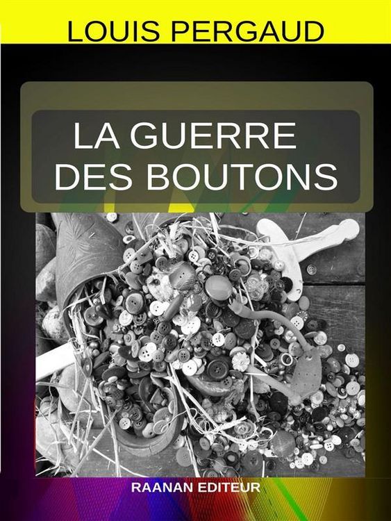 Produktbild: La Guerre des boutons