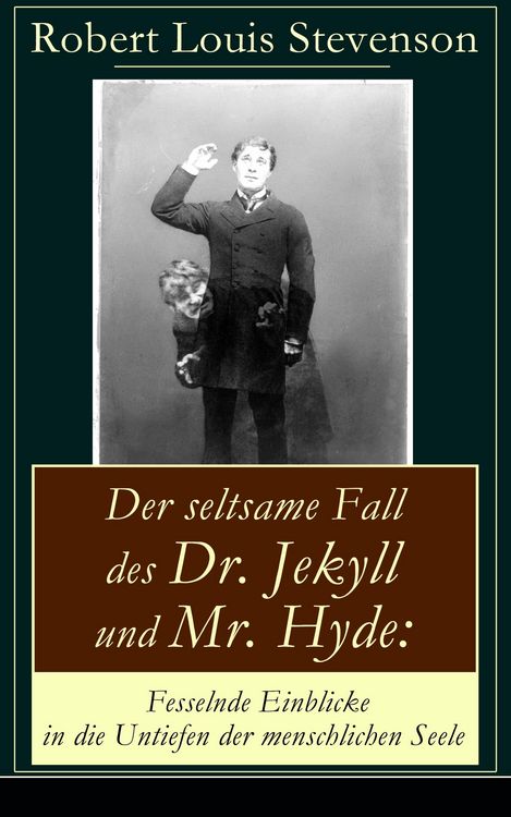 Produktbild: Der seltsame Fall des Dr. Jekyll und Mr. Hyde: Fesselnde Einblicke in die Untiefen der menschlichen Seele