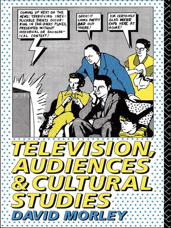 Produktbild: Television, Audiences and Cultural Studies