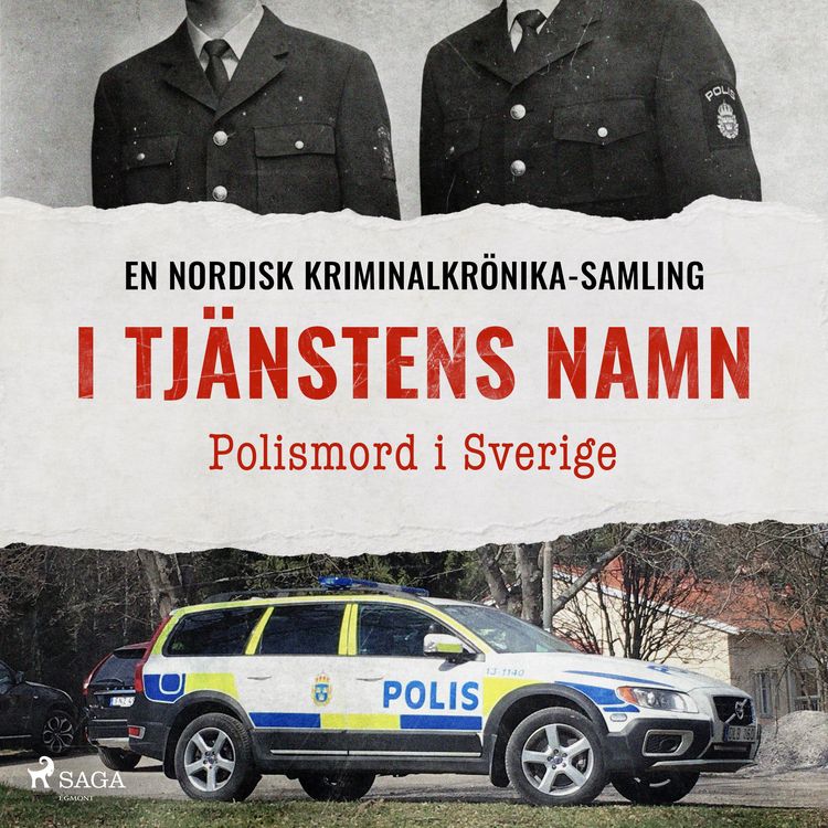 Produktbild: I tj&auml;nstens namn &ndash; Polismord i Sverige