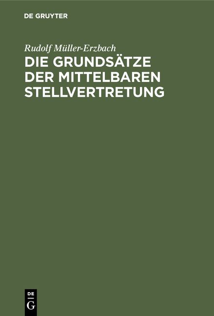 Produktbild: Die Grunds&auml;tze der mittelbaren Stellvertretung