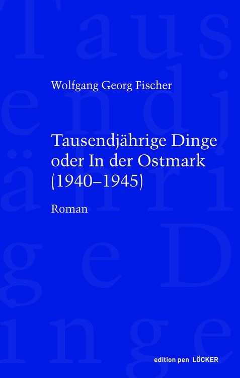 Produktbild: Tausendj&auml;hrige Dinge oder In der Ostmark