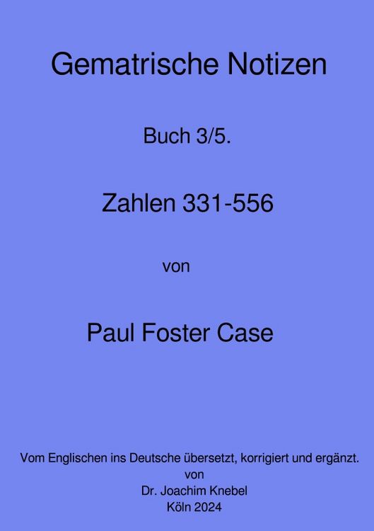 Produktbild: Gematrische Notizb&uuml;cher von Paul Foster Case / Gematrische Notizb&uuml;cher