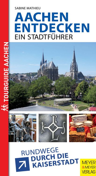 Produktbild: Aachen entdecken - Ein Stadtf&uuml;hrer
