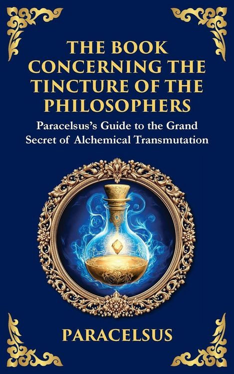 Produktbild: The Book Concerning the Tincture of The Philosophers