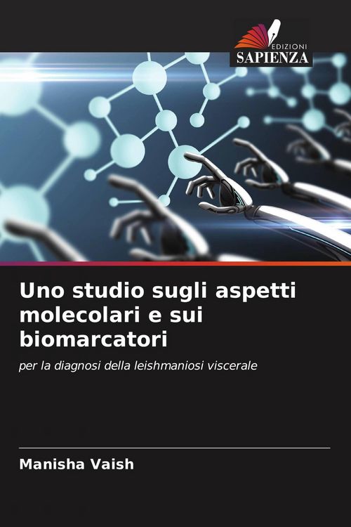 Produktbild: Uno studio sugli aspetti molecolari e sui biomarcatori