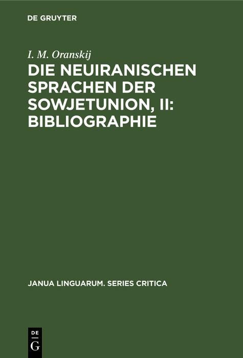 Produktbild: Die neuiranischen Sprachen der Sowjetunion, II: Bibliographie