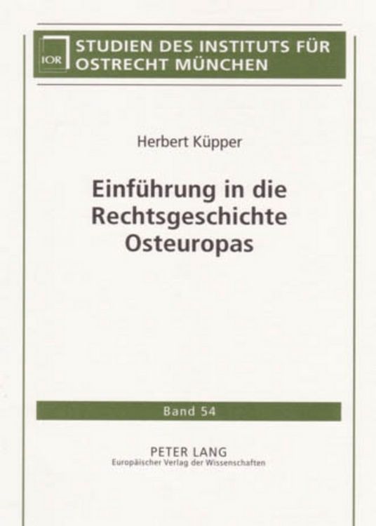 Produktbild: Einf&uuml;hrung in die Rechtsgeschichte Osteuropas