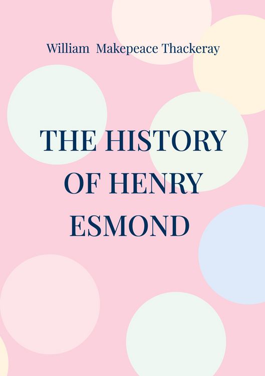 Produktbild: The History of Henry Esmond