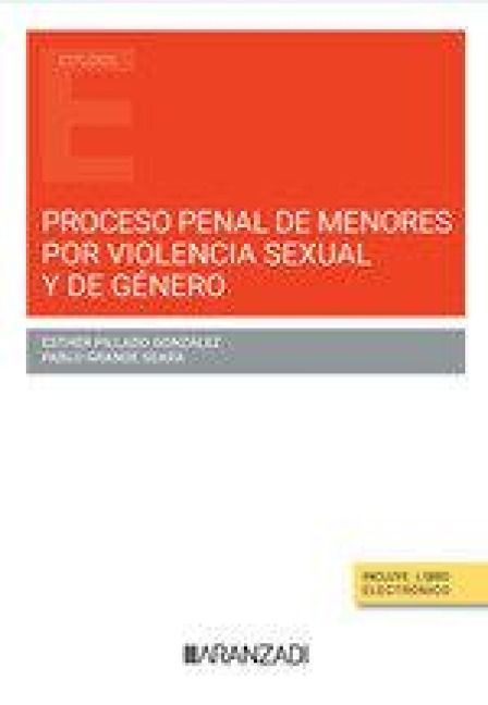 Produktbild: Proceso penal de menores por violencia sexual y de g&eacute;nero
