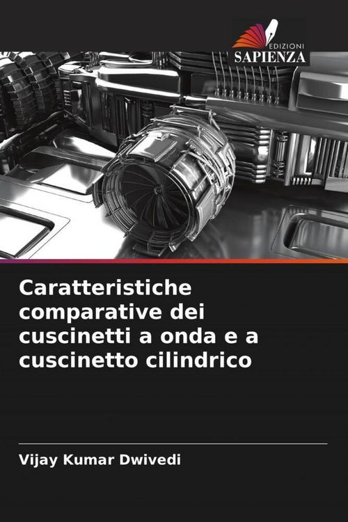 Produktbild: Caratteristiche comparative dei cuscinetti a onda e a cuscinetto cilindrico