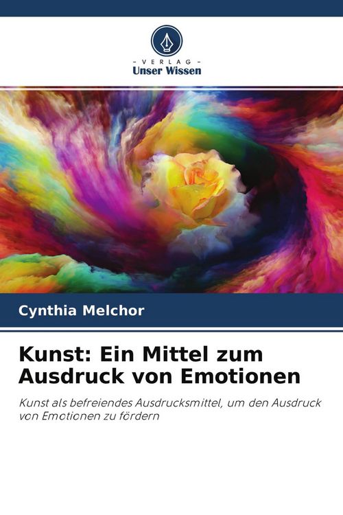 Produktbild: Kunst: Ein Mittel zum Ausdruck von Emotionen