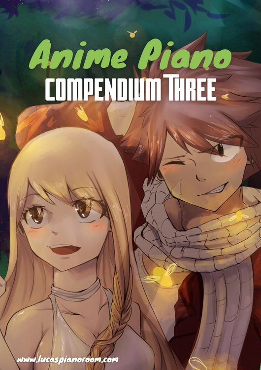 Produktbild: Anime Piano, Compendium Three: Easy Anime Piano Sheet Music Book for Beginners and Advanced