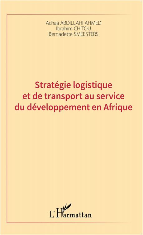 Produktbild: Strat&eacute;gie logistique et de transport au service du d&eacute;veloppement en Afrique