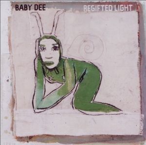 Produktbild: Baby Dee: Regifted Light