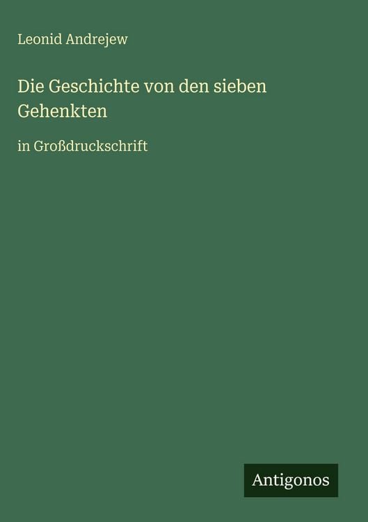 Produktbild: Die Geschichte von den sieben Gehenkten