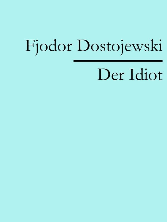 Produktbild: Der Idiot